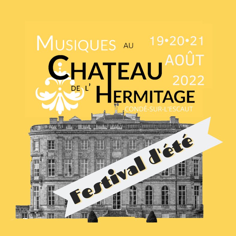 Musiques au Château de l’Hermitage – 5e édition