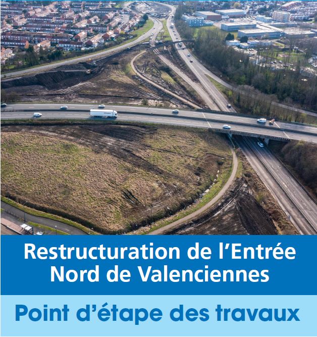 Point d’étape des travaux de Restructuration de l’Entrée Nord de Valenciennes
