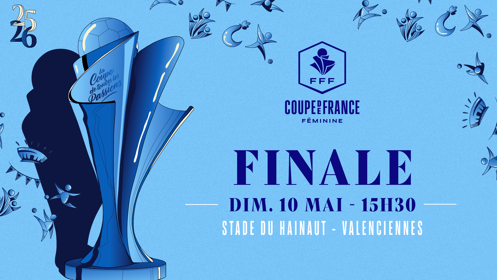 Le stade du Hainaut accueille la finale de la Coupe de France Féminine 2026 !