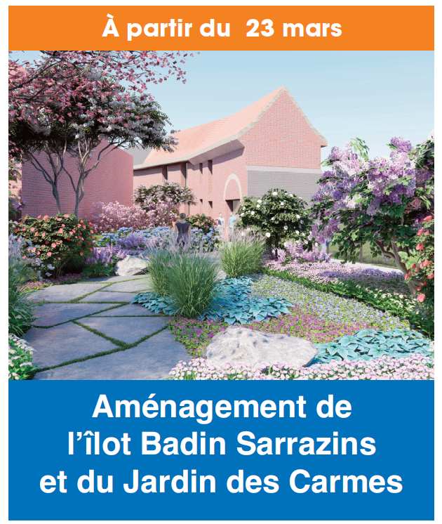 Aménagement de l’îlot Badin Sarrazins et du Jardin des Carmes